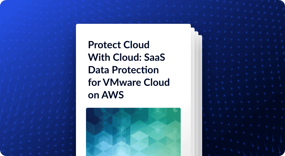 SaaS Data Protection for VMware Cloud on AWS