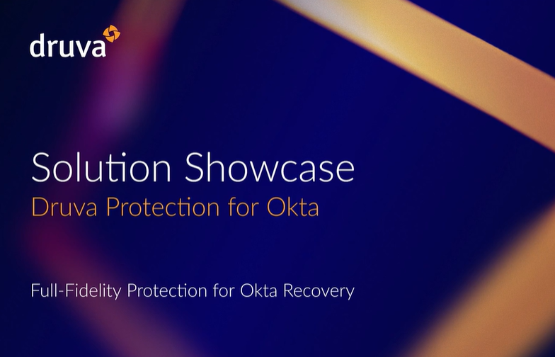 Druva for Okta Demo