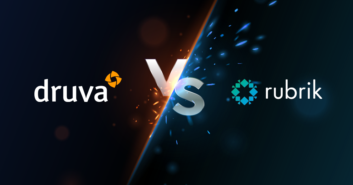 Customers Agree: Druva Delivers More Than Rubrik