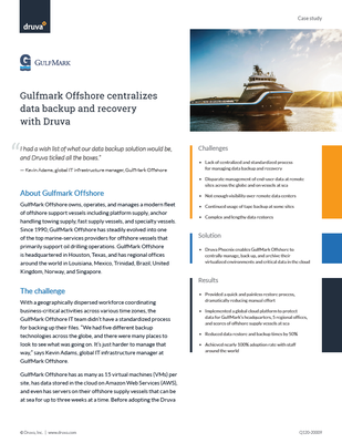 Centralized Backup & Recovery at GulfMark Offshore via Druva