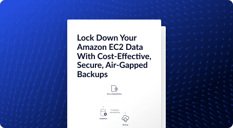 Air-gapped EC2 Backup, with Integrated Snapshots and DR