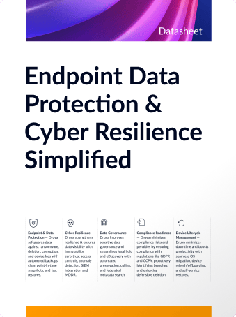 Endpoint Data Protection & Cyber Resilience Simplified