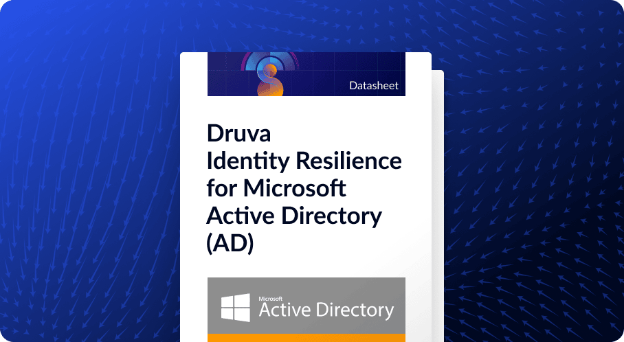 Druva Identity Resilience for Microsoft Active Directory (AD)