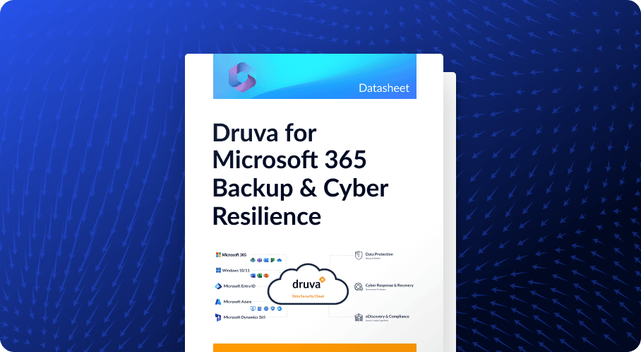 Druva for Microsoft 365 Backup & Cyber Resilience