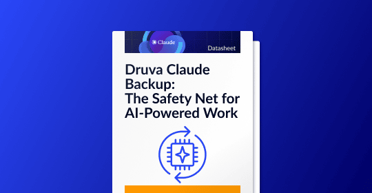Druva Claude Backup: The Safety Net for AI-Powered Work
