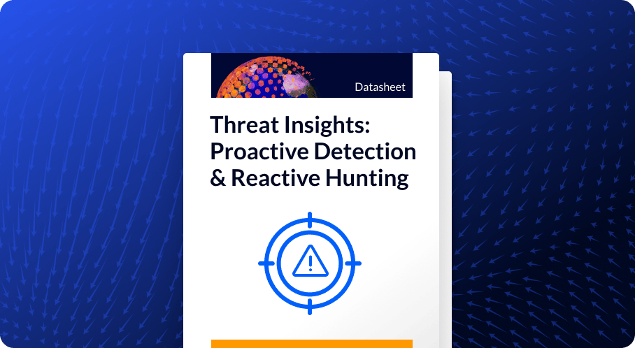 Threat Insights: Proactive Detection & Reactive Hunting for Cyber Resilience