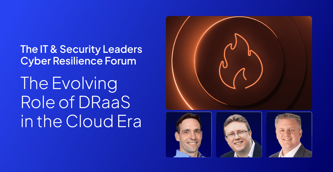 The IT & Security Leaders Cyber Resilience Forum Episode 6