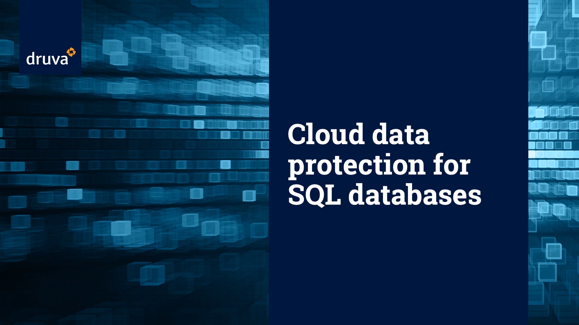 Cloud data protection for SQL databases