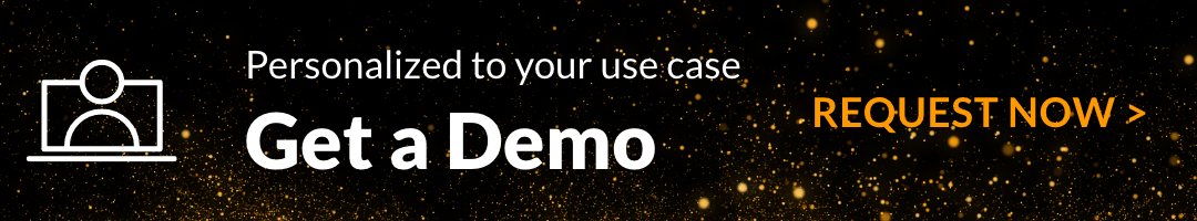 Personlized to your use case get a demo