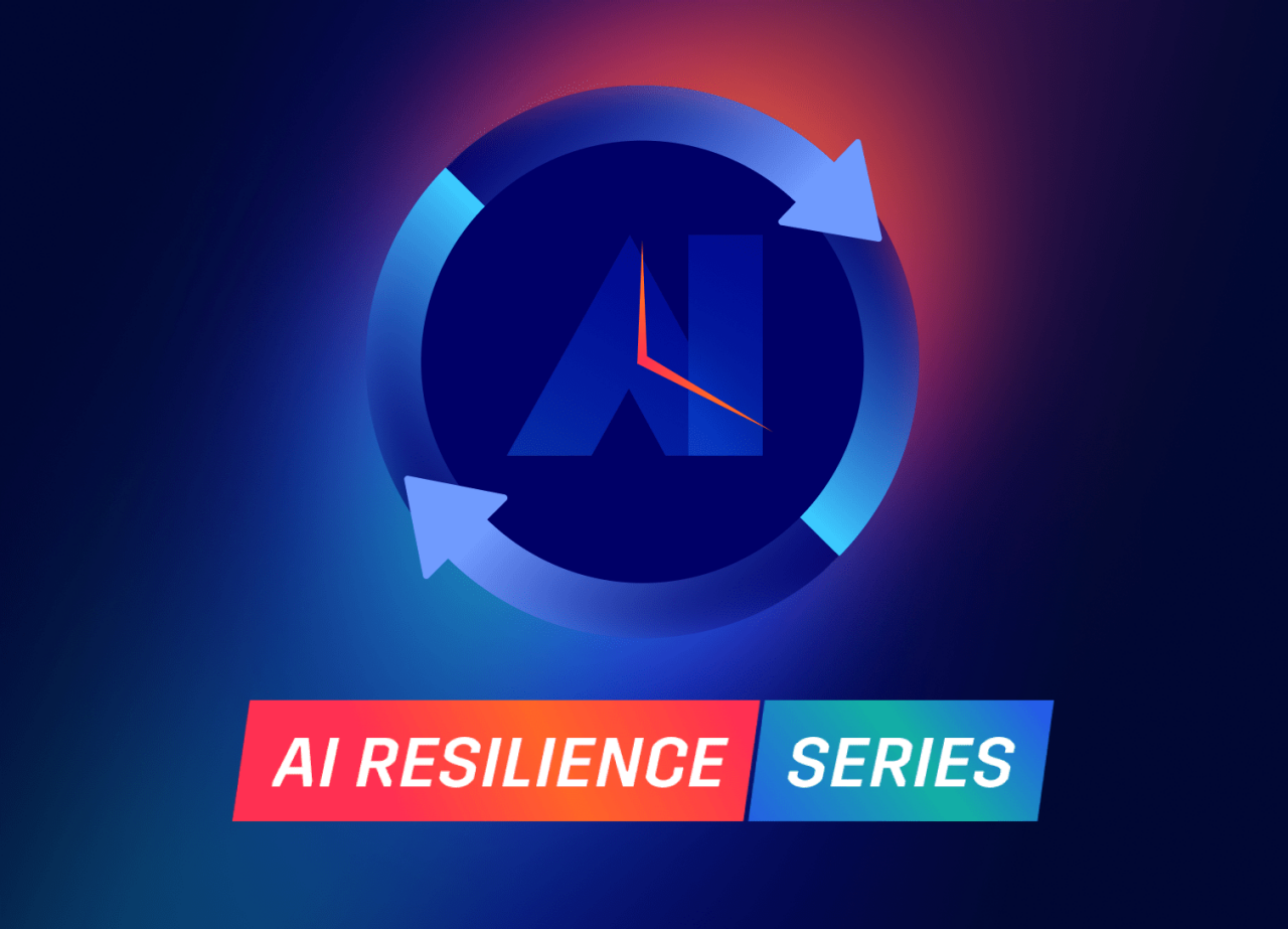 AI Resilience Series
